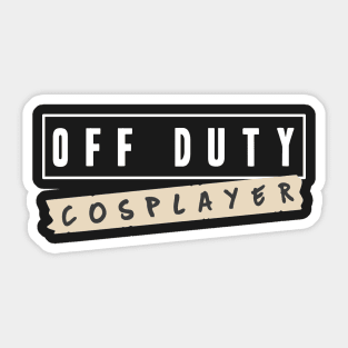 Off duty cosplayer Sticker